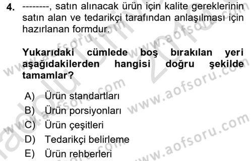 Yiyecek İçecek Yönetimi Dersi 2018 - 2019 Yılı 3 Ders Sınav Soruları 4. Soru
