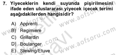 Yiyecek İçecek Yönetimi Dersi 2018 - 2019 Yılı 3 Ders Sınav Soruları 7. Soru