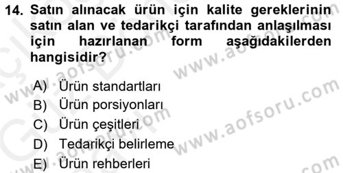 Yiyecek İçecek Yönetimi Dersi Ara Sınavı Deneme Sınav Soruları 14. Soru