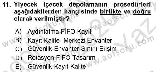 Yiyecek İçecek Yönetimi Dersi 2020 - 2021 Yılı Yaz Okulu Sınav Soruları 11. Soru