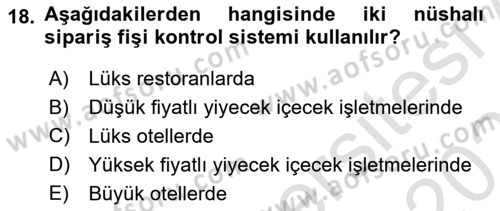 Yiyecek İçecek Yönetimi Dersi 2020 - 2021 Yılı Yaz Okulu Sınav Soruları 18. Soru
