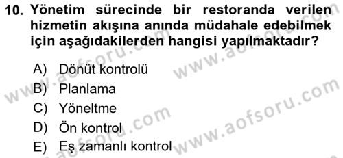 Yiyecek İçecek Yönetimi Dersi 2021 - 2022 Yılı (Vize) Ara Sınav Soruları 10. Soru