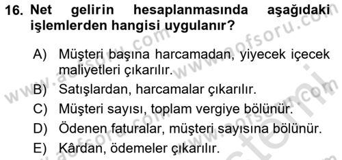 Yiyecek İçecek Yönetimi Dersi 2023 - 2024 Yılı (Final) Dönem Sonu Sınav Soruları 16. Soru