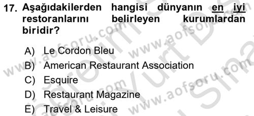 Yiyecek İçecek Yönetimi Dersi 2023 - 2024 Yılı (Final) Dönem Sonu Sınav Soruları 17. Soru