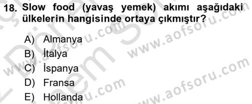 Yiyecek İçecek Yönetimi Dersi 2023 - 2024 Yılı (Final) Dönem Sonu Sınav Soruları 18. Soru
