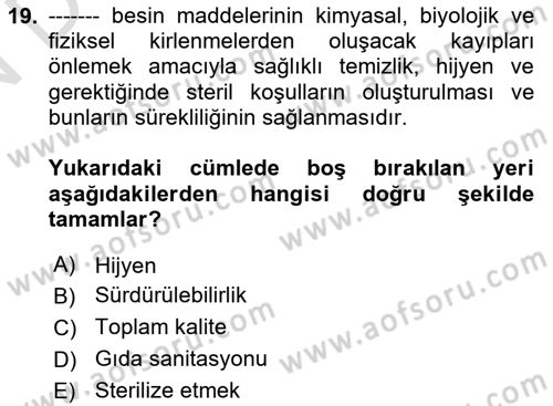 Yiyecek İçecek Yönetimi Dersi 2023 - 2024 Yılı (Final) Dönem Sonu Sınav Soruları 19. Soru