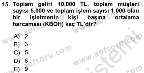 Yiyecek İçecek Yönetimi Dersi 2023 - 2024 Yılı Yaz Okulu Sınav Soruları 15. Soru