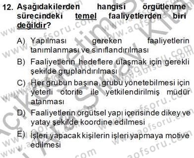 Yiyecek ve İçecek Yönetimi Dersi 2013 - 2014 Yılı (Vize) Ara Sınavı 12. Soru