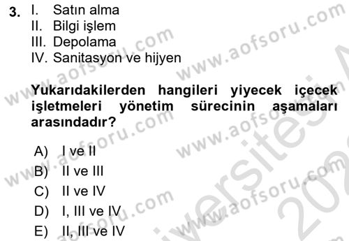 Yiyecek ve İçecek Yönetimi Dersi 2021 - 2022 Yılı (Vize) Ara Sınavı 3. Soru