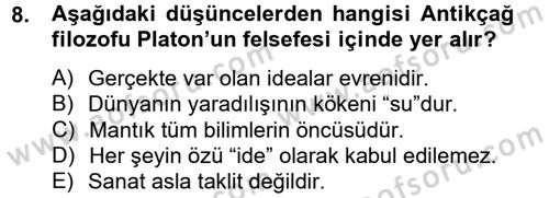 Kültür Tarihi Dersi 2012 - 2013 Yılı (Vize) Ara Sınav Soruları 8. Soru