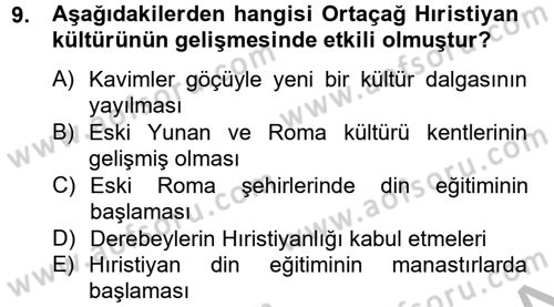 Kültür Tarihi Dersi 2012 - 2013 Yılı (Vize) Ara Sınav Soruları 9. Soru