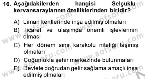 Kültür Tarihi Dersi 2013 - 2014 Yılı (Vize) Ara Sınav Soruları 16. Soru