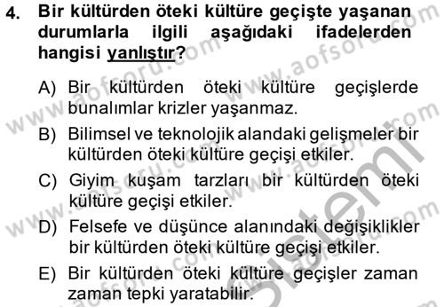 Kültür Tarihi Dersi 2013 - 2014 Yılı (Vize) Ara Sınav Soruları 4. Soru