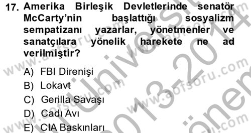 Kültür Tarihi Dersi 2013 - 2014 Yılı (Final) Dönem Sonu Sınav Soruları 17. Soru