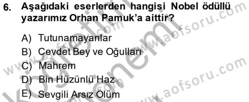 Kültür Tarihi Dersi 2014 - 2015 Yılı (Final) Dönem Sonu Sınav Soruları 6. Soru