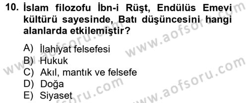 Kültür Tarihi Dersi 2014 - 2015 Yılı Tek Ders Sınav Soruları 10. Soru