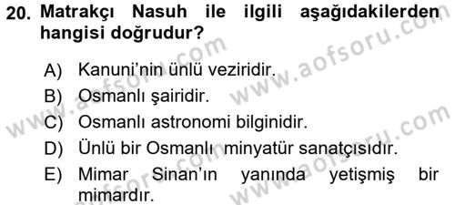 Kültür Tarihi Dersi 2015 - 2016 Yılı Tek Ders Sınav Soruları 20. Soru