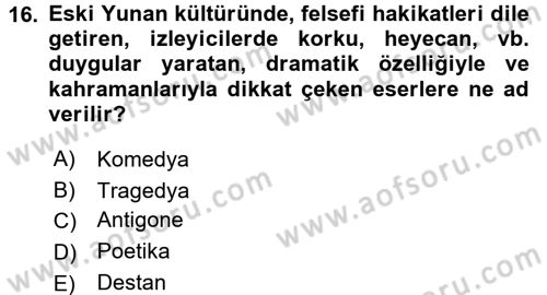 Kültür Tarihi Dersi 2016 - 2017 Yılı 3 Ders Sınav Soruları 16. Soru