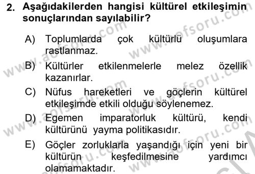 Kültür Tarihi Dersi 2016 - 2017 Yılı 3 Ders Sınav Soruları 2. Soru