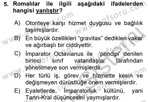 Kültür Tarihi Dersi 2016 - 2017 Yılı 3 Ders Sınav Soruları 5. Soru