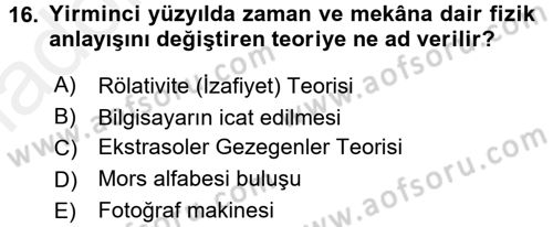 Kültür Tarihi Dersi 2017 - 2018 Yılı 3 Ders Sınav Soruları 16. Soru