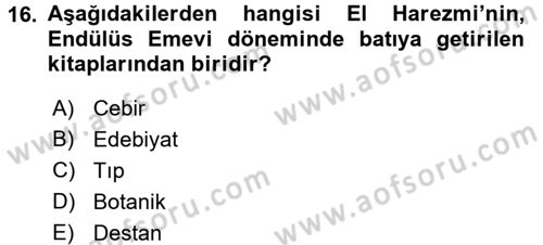 Kültür Tarihi Dersi 2017 - 2018 Yılı (Vize) Ara Sınav Soruları 16. Soru