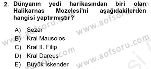 Kültür Tarihi Dersi 2017 - 2018 Yılı (Vize) Ara Sınav Soruları 2. Soru
