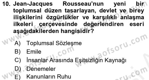Kültür Tarihi Dersi 2017 - 2018 Yılı (Final) Dönem Sonu Sınav Soruları 10. Soru