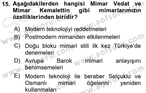 Kültür Tarihi Dersi 2017 - 2018 Yılı (Final) Dönem Sonu Sınav Soruları 15. Soru