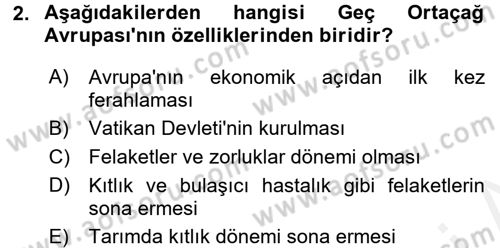 Kültür Tarihi Dersi 2017 - 2018 Yılı (Final) Dönem Sonu Sınav Soruları 2. Soru