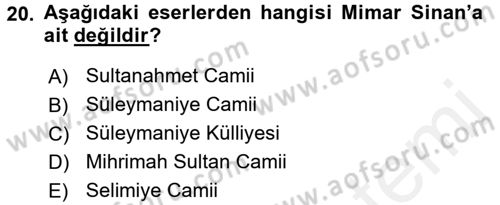 Kültür Tarihi Dersi 2017 - 2018 Yılı (Final) Dönem Sonu Sınav Soruları 20. Soru