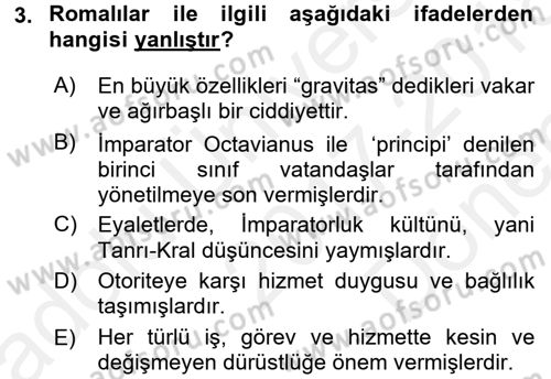 Kültür Tarihi Dersi 2017 - 2018 Yılı (Final) Dönem Sonu Sınav Soruları 3. Soru