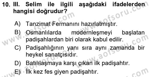 Kültür Tarihi Dersi 2018 - 2019 Yılı 3 Ders Sınavı 10. Soru