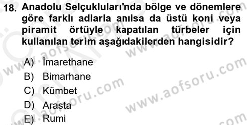 Kültür Tarihi Dersi 2018 - 2019 Yılı (Vize) Ara Sınav Soruları 18. Soru