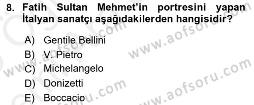 Kültür Tarihi Dersi 2018 - 2019 Yılı (Vize) Ara Sınav Soruları 8. Soru