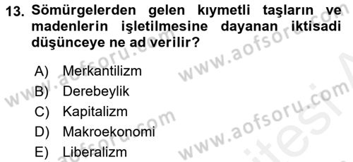 Kültür Tarihi Dersi 2018 - 2019 Yılı (Final) Dönem Sonu Sınav Soruları 13. Soru