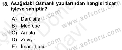 Kültür Tarihi Dersi 2018 - 2019 Yılı (Final) Dönem Sonu Sınav Soruları 18. Soru