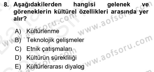 Kültür Tarihi Dersi 2018 - 2019 Yılı (Final) Dönem Sonu Sınav Soruları 8. Soru