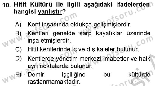 Kültür Tarihi Dersi 2018 - 2019 Yılı Yaz Okulu Sınav Soruları 10. Soru