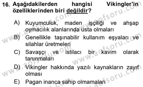 Kültür Tarihi Dersi 2021 - 2022 Yılı (Vize) Ara Sınav Soruları 16. Soru
