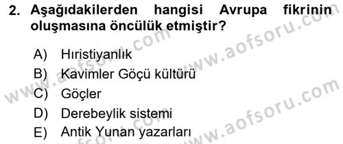 Kültür Tarihi Dersi 2021 - 2022 Yılı (Vize) Ara Sınav Soruları 2. Soru