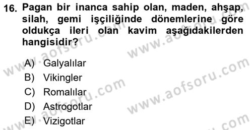 Kültür Tarihi Dersi 2021 - 2022 Yılı (Final) Dönem Sonu Sınav Soruları 16. Soru