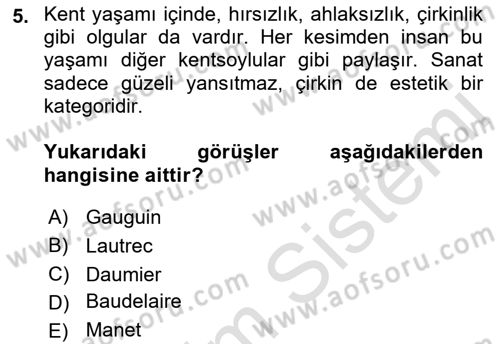 Kültür Tarihi Dersi 2021 - 2022 Yılı (Final) Dönem Sonu Sınav Soruları 5. Soru