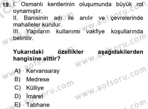 Kültür Tarihi Dersi 2021 - 2022 Yılı Yaz Okulu Sınav Soruları 19. Soru