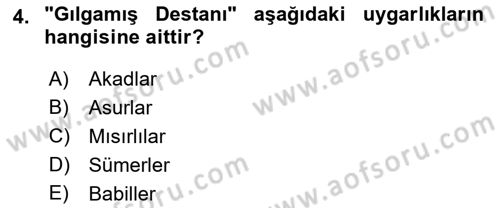 Kültür Tarihi Dersi 2022 - 2023 Yılı Yaz Okulu Sınav Soruları 4. Soru