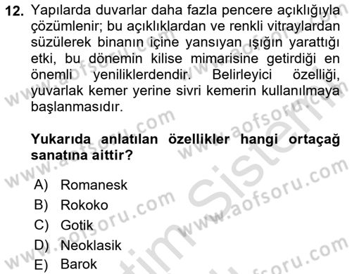 Kültür Tarihi Dersi 2023 - 2024 Yılı (Vize) Ara Sınavı 12. Soru