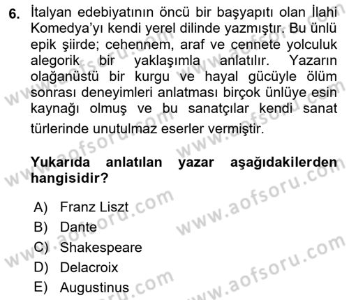 Kültür Tarihi Dersi 2023 - 2024 Yılı Yaz Okulu Sınav Soruları 6. Soru