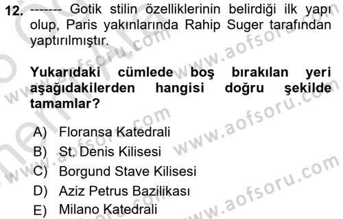 Kültür Tarihi Dersi 2024 - 2025 Yılı (Vize) Ara Sınav Soruları 12. Soru