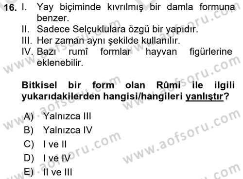 Kültür Tarihi Dersi 2024 - 2025 Yılı (Vize) Ara Sınav Soruları 16. Soru