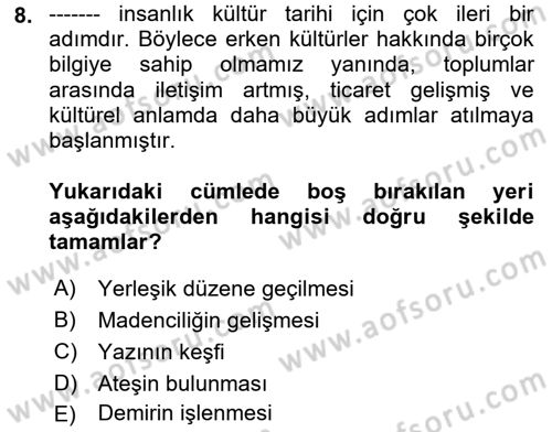 Kültür Tarihi Dersi 2024 - 2025 Yılı (Vize) Ara Sınav Soruları 8. Soru